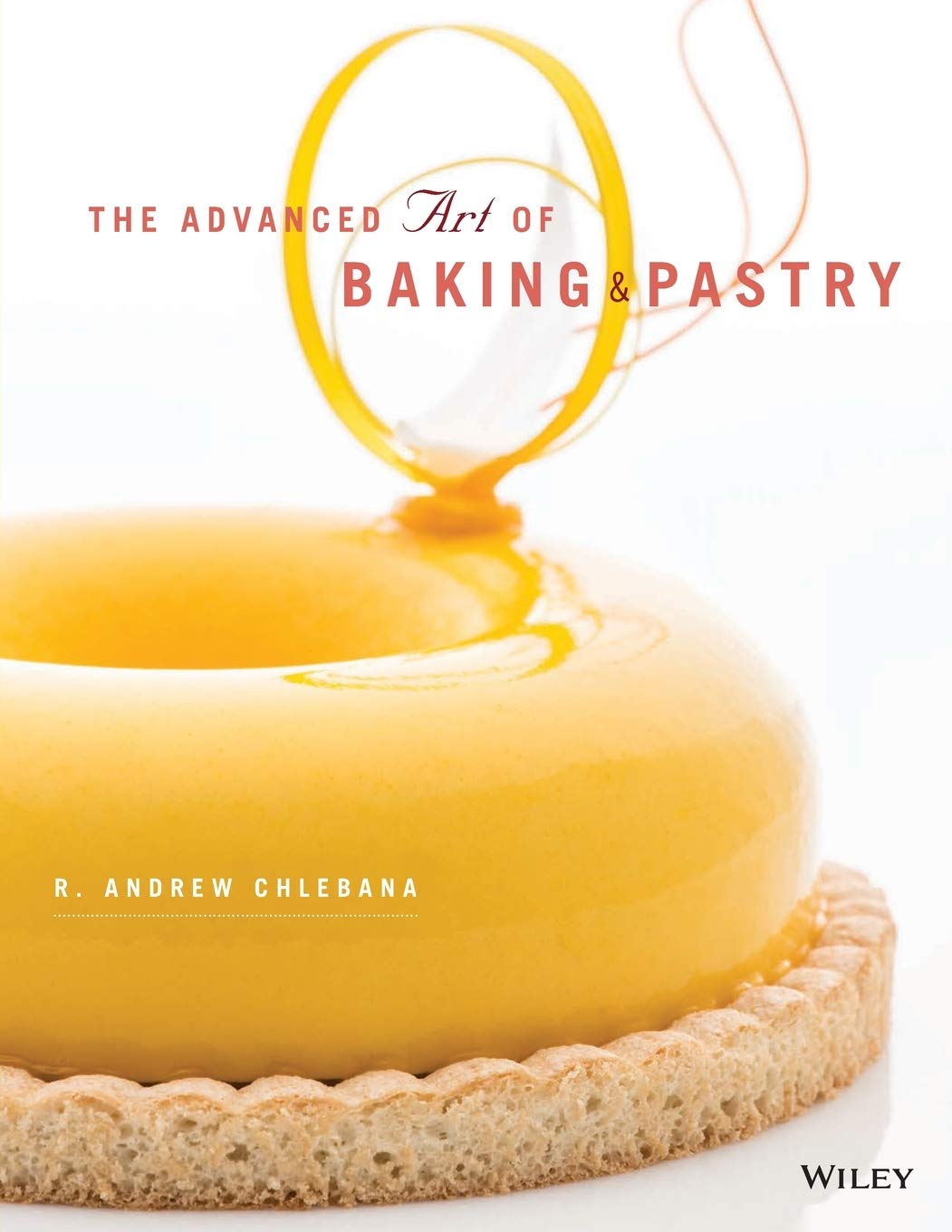 The Advanced Art of Baking and Pastry Leisure, Home & Garden