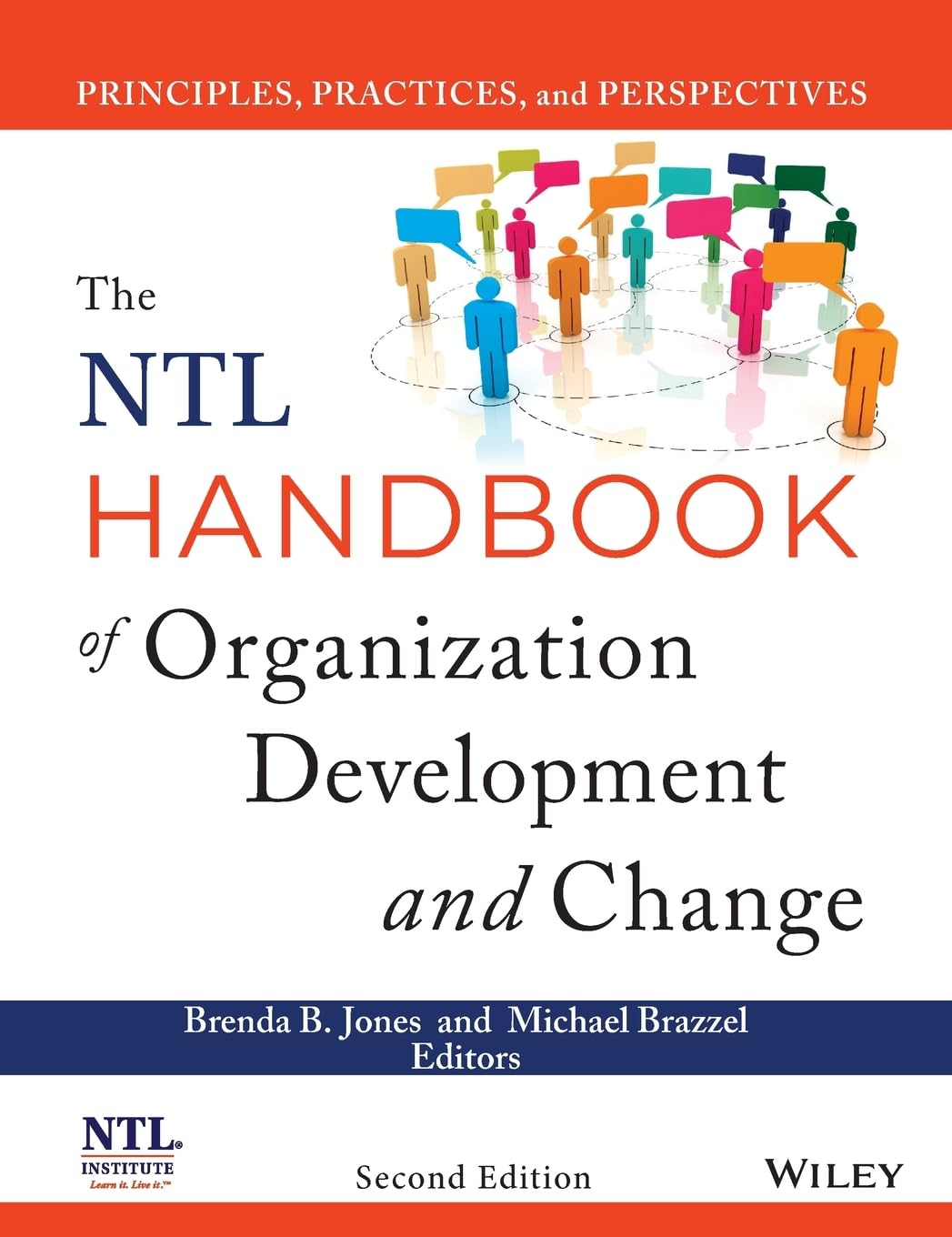 The NTL Handbook of Organization Development and Change: Principles, Practices, and Perspectives Law