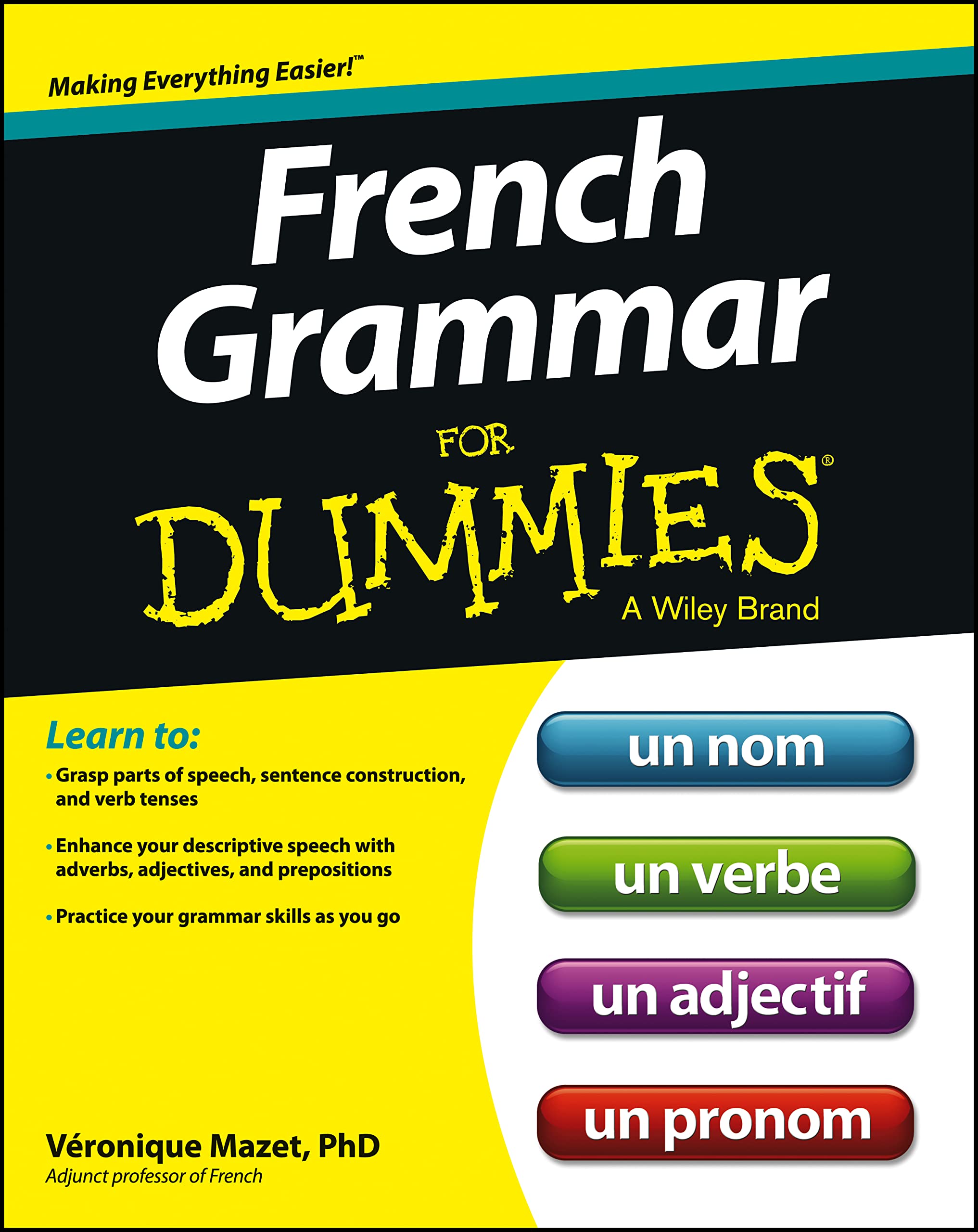French Grammar For Dummies (For Dummies Series) Foreign Languages ​​& Dictionaries