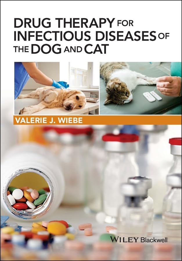 Drug Therapy for Infectious Diseases of the Dog and Cat Medicine
