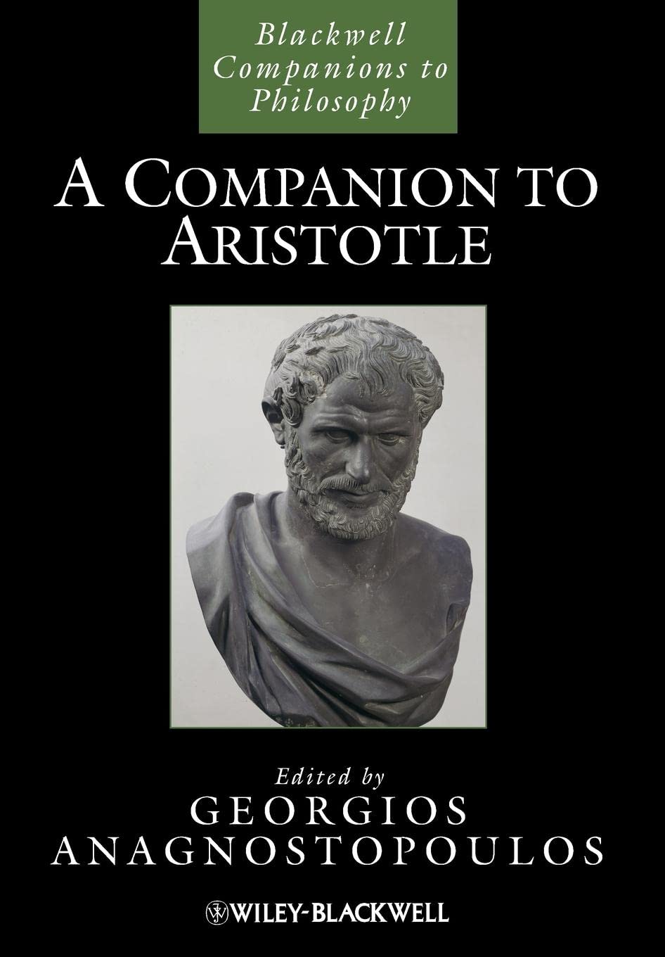 A Companion to Aristotle (Blackwell Companions to Philosophy) Philosophy