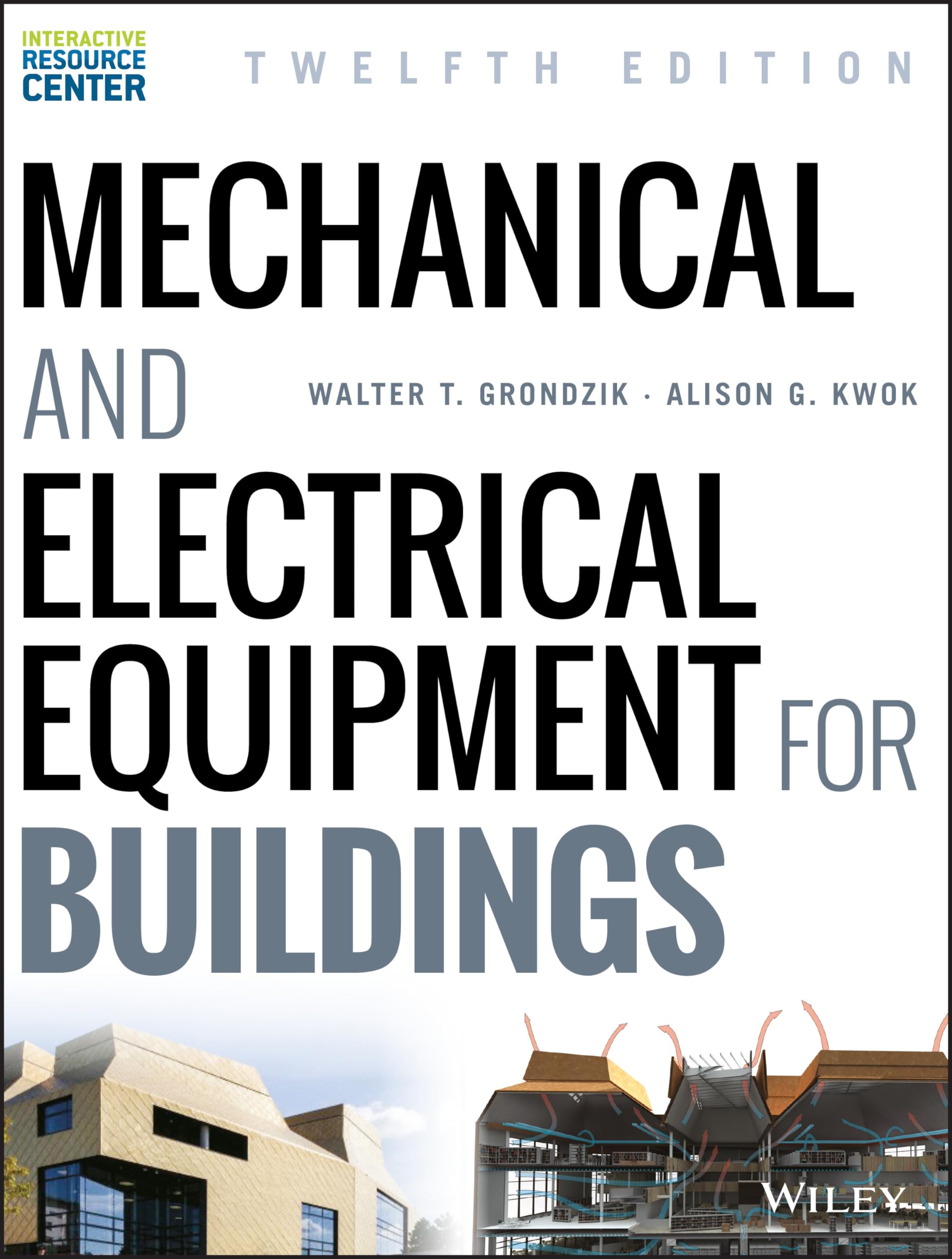 Mechanical and Electrical Equipment for Buildings Business & Technology