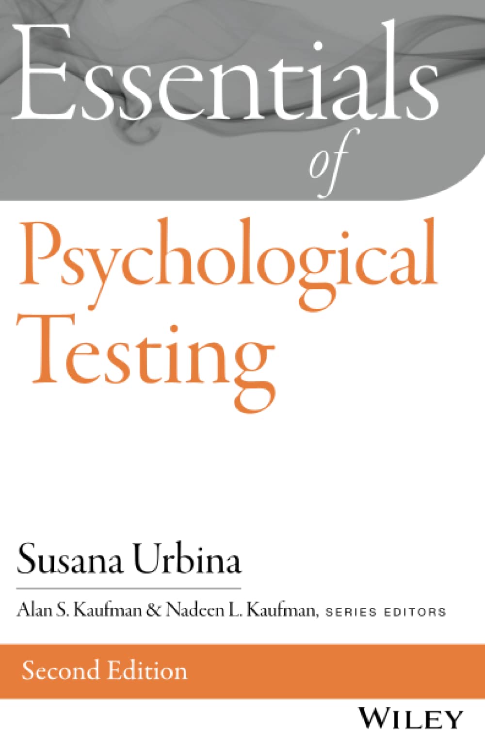 Essentials of Psychological Testing (Essentials of Behavioral Science) Psychology
