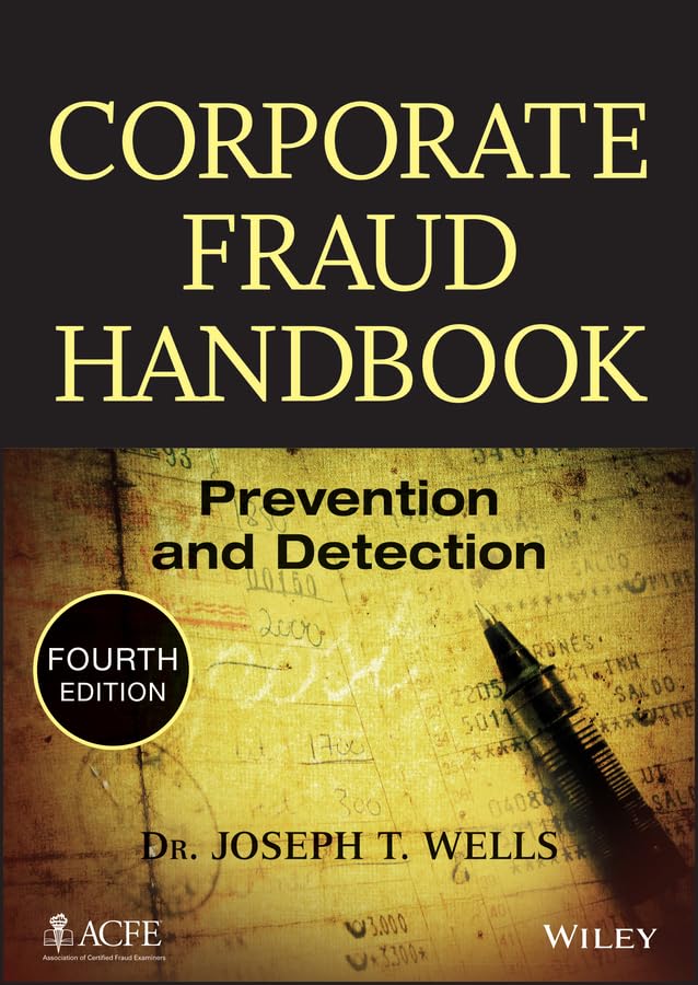 Corporate Fraud Handbook: Prevention and Detection Law