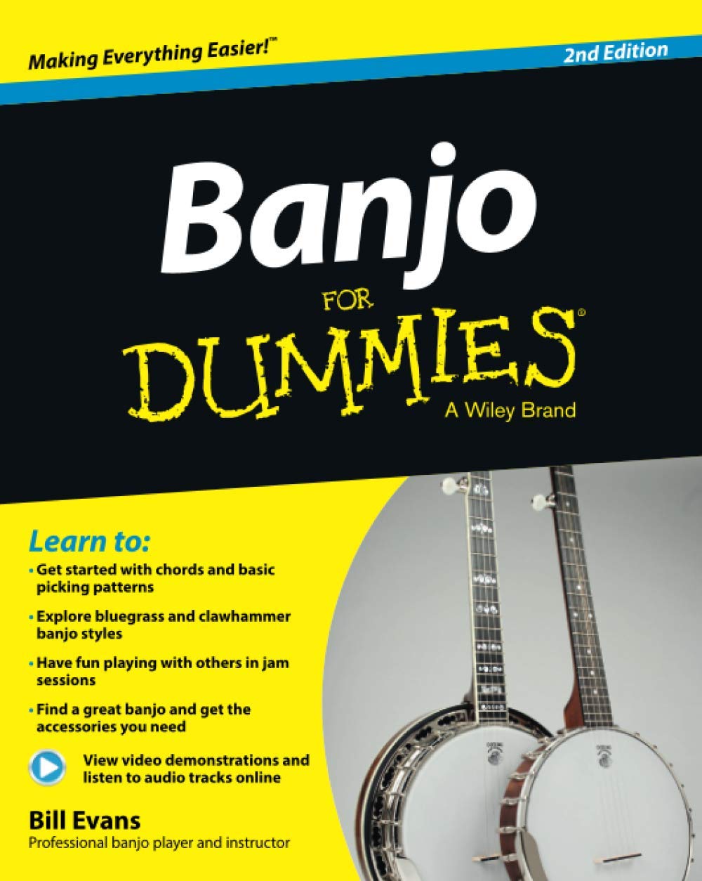 Banjo For Dummies, 2e: A Wiley Brand: Book + Online Video and Audio Instruction Social Sciences