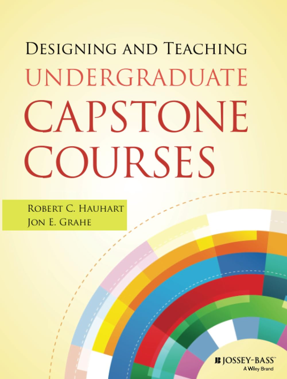 Designing and Teaching Undergraduate Capstone Courses Education & Training Books
