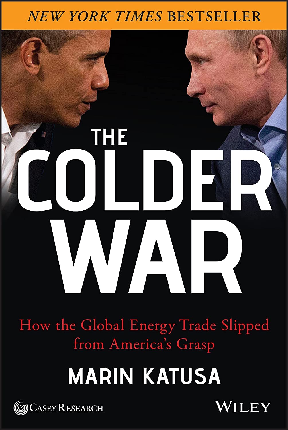 The Colder War: How the Global Energy Trade Slipped from America's Grasp Law
