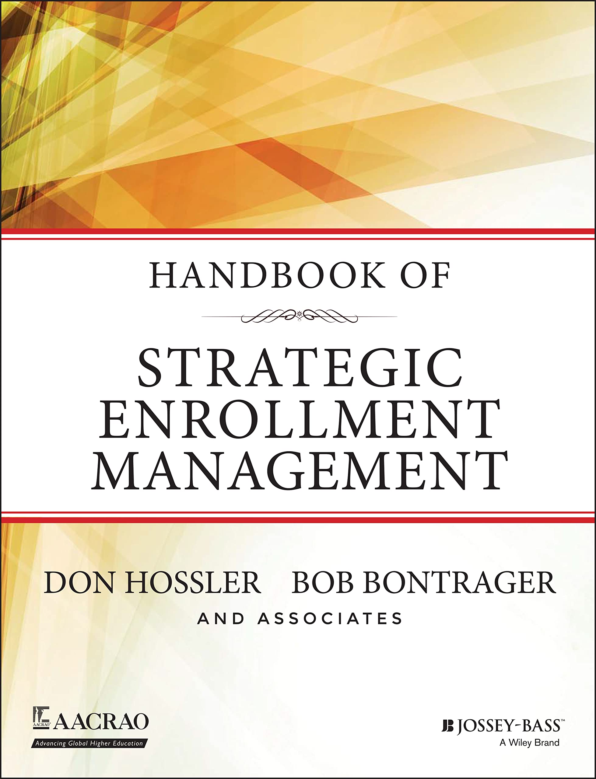Handbook of Strategic Enrollment Management book