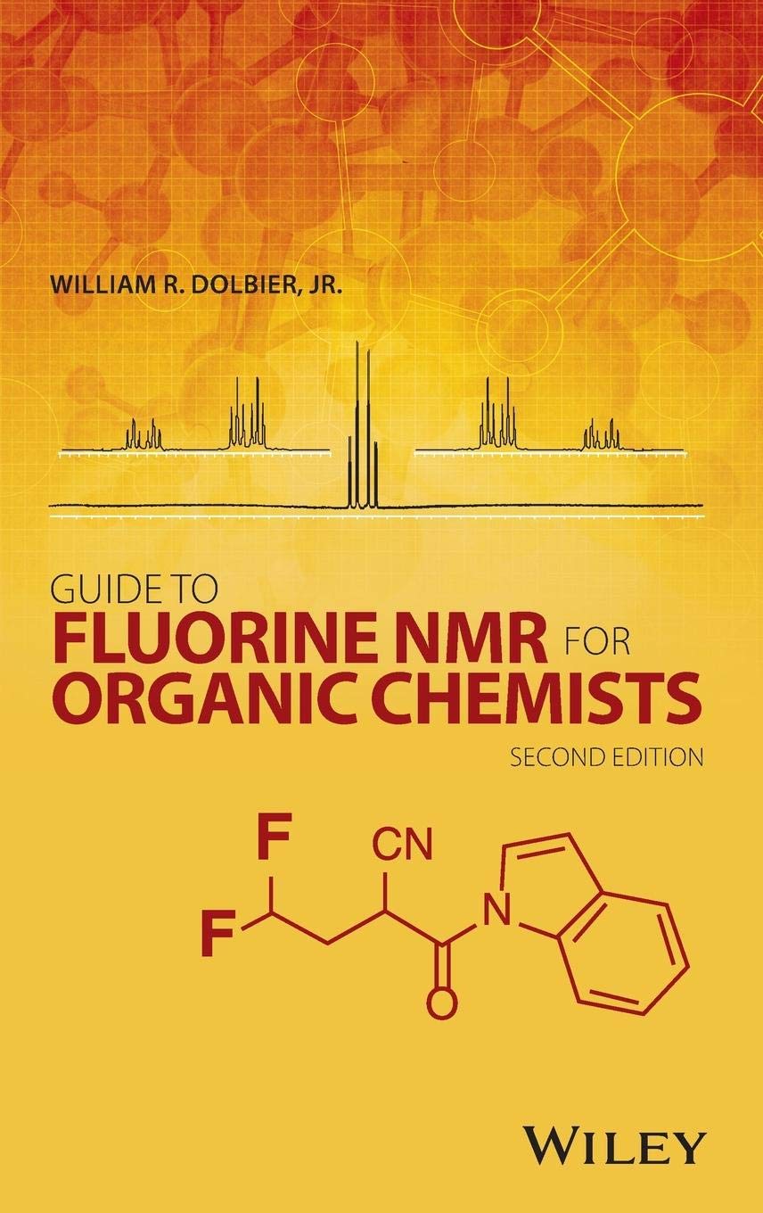 Guide to Fluorine NMR for Organic Chemists Natural Sciences