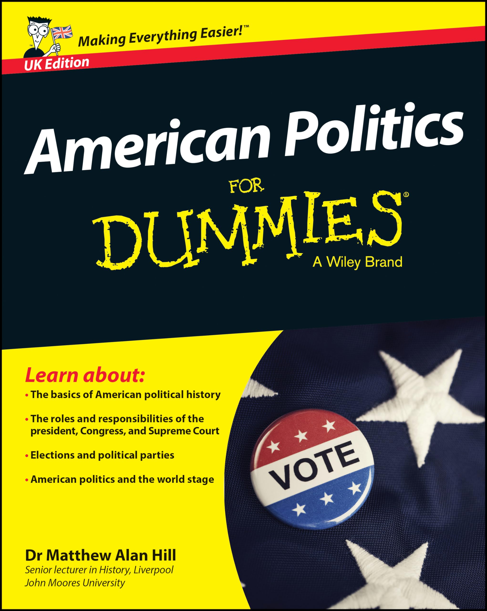 American Politics For Dummies, UK Edition Social Sciences