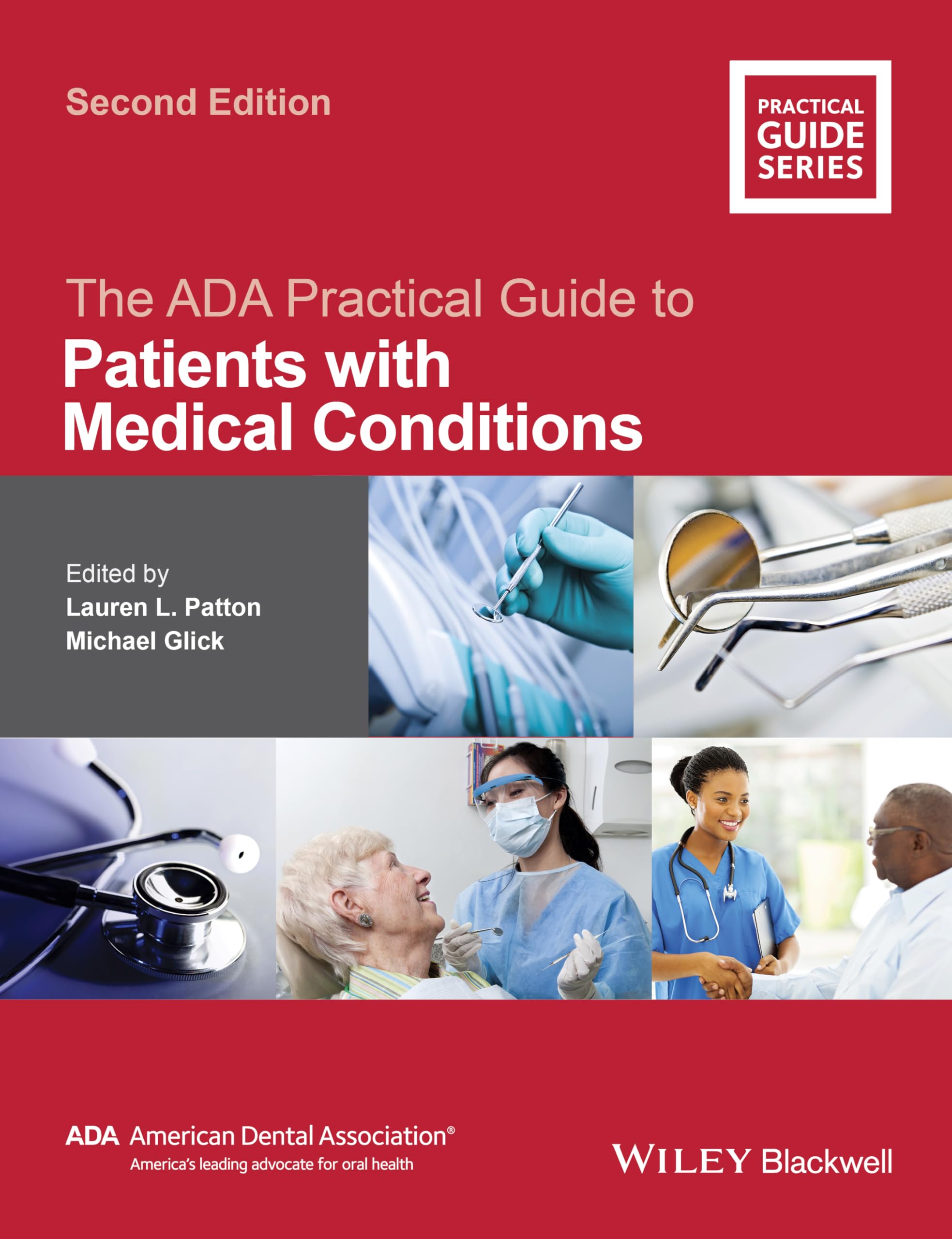 The ADA Practical Guide to Patients With Medical Conditions book