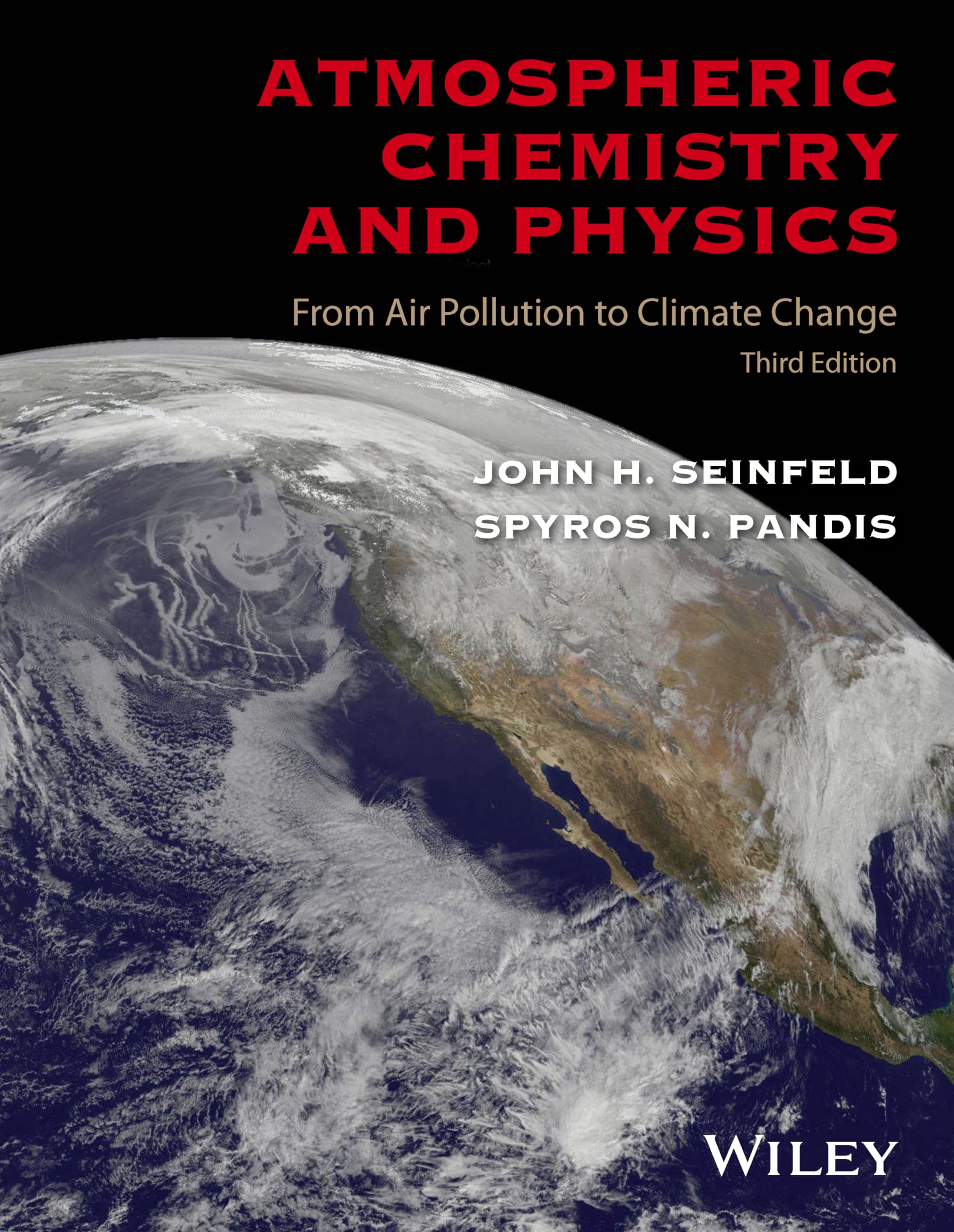 Atmospheric Chemistry and Physics: From Air Pollution to Climate Change Geology & Geography