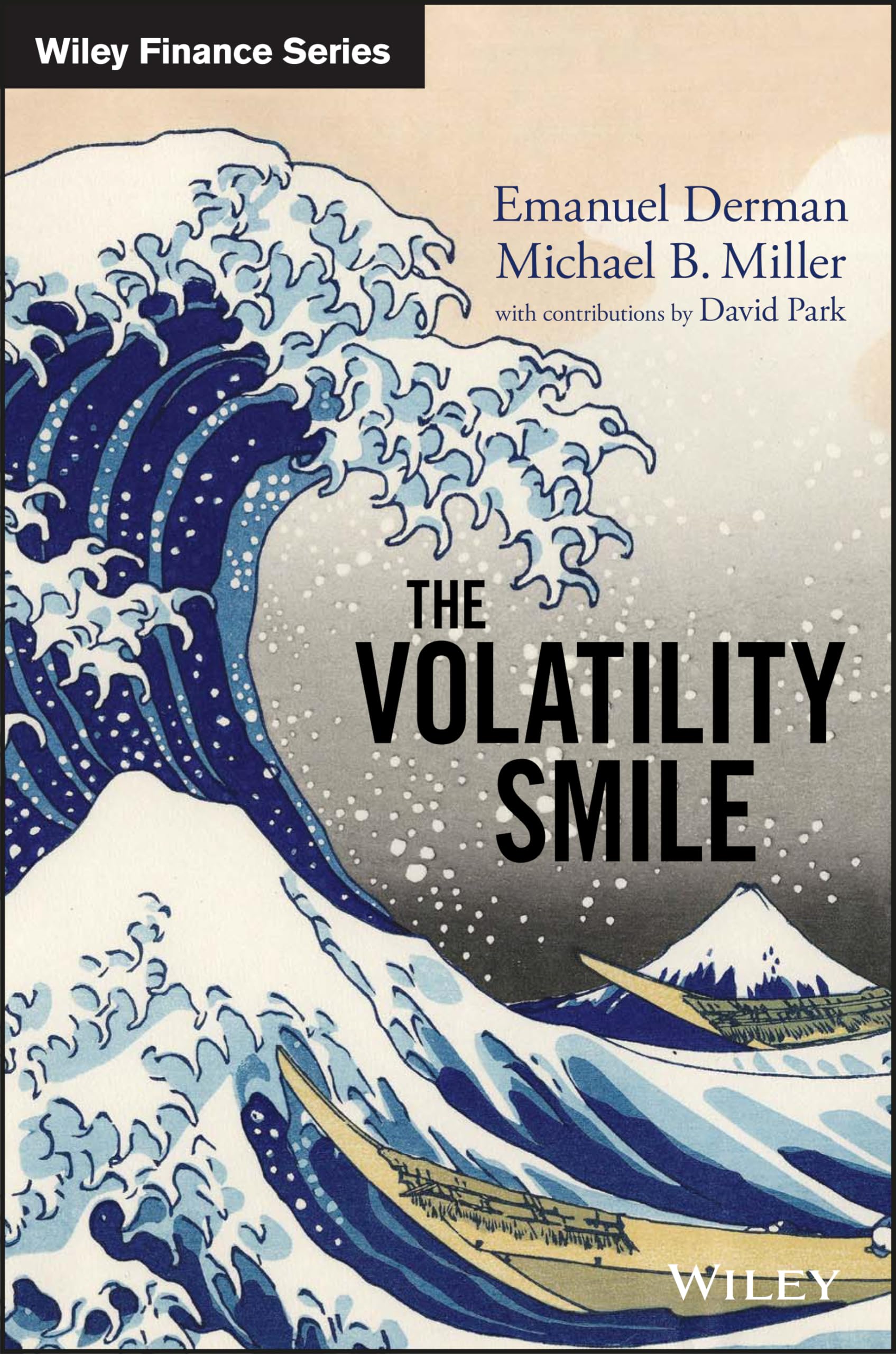 The Volatility Smile: An Introduction for Students and Practitioners (Wiley Finance) Law