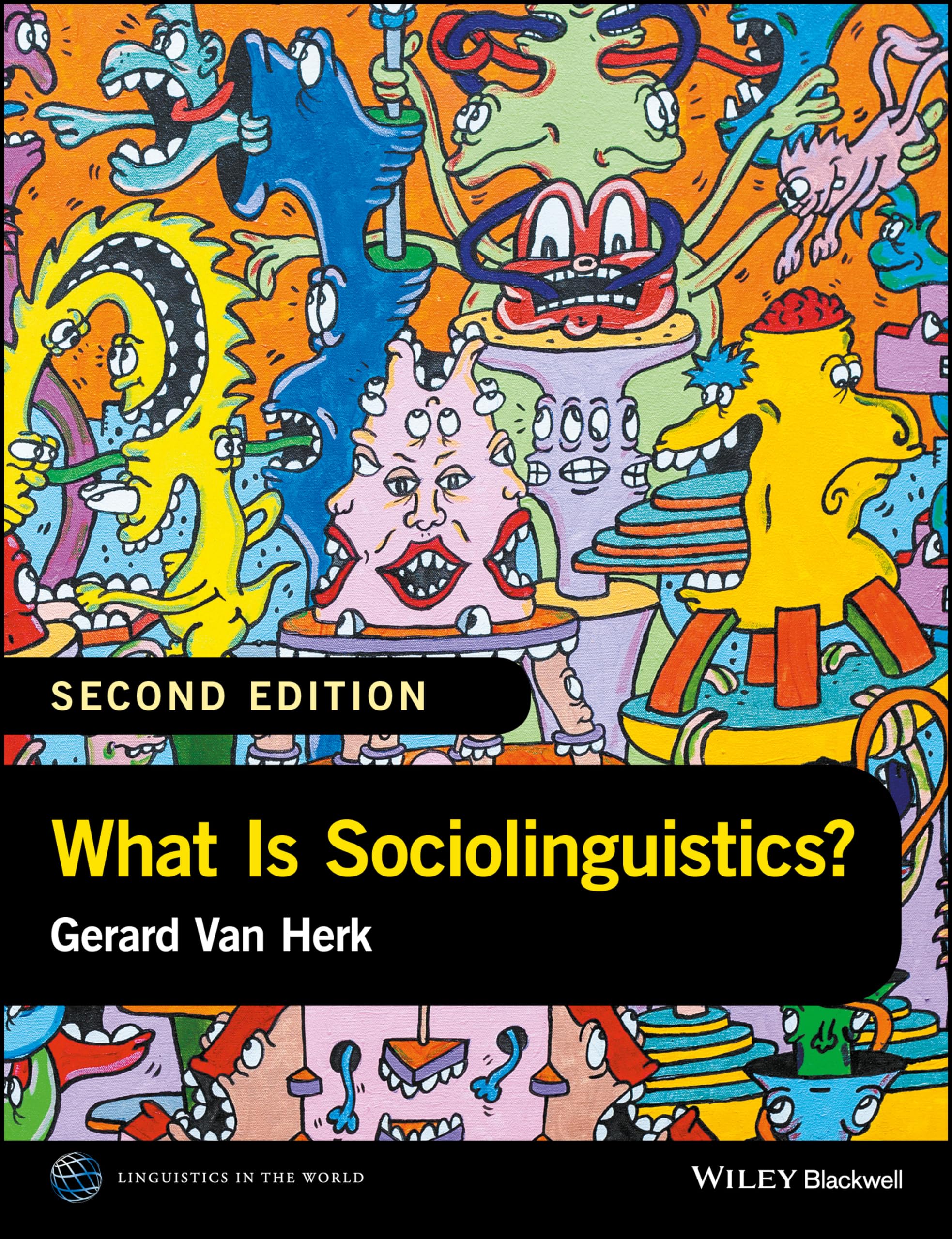 What Is Sociolinguistics? (Linguistics in the World) Social Sciences