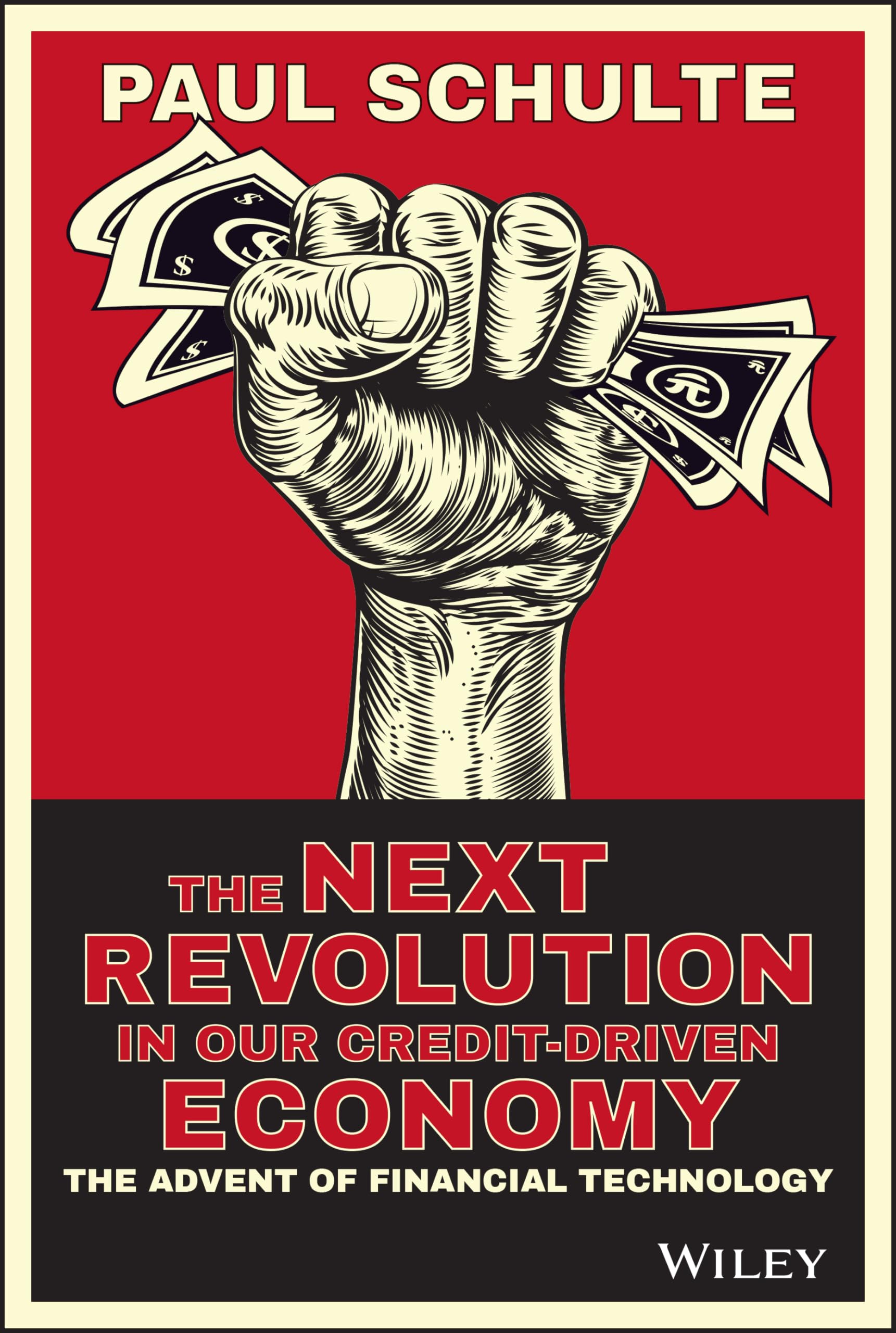 The Next Revolution in our Credit-Driven Economy: The Advent of Financial Technology Law