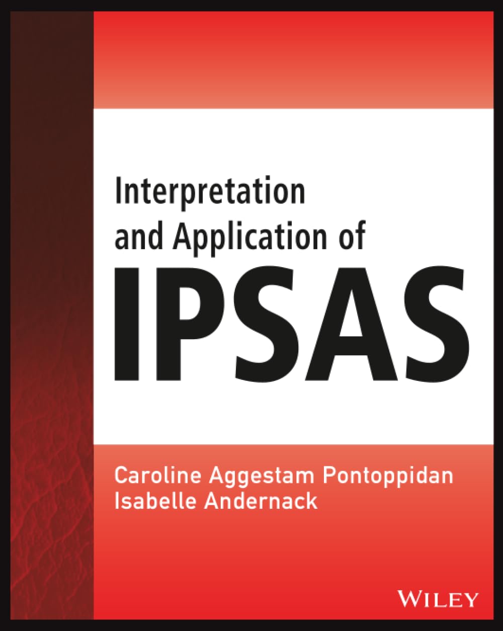 Interpretation and Application of IPSAS (Wiley Regulatory Reporting) Law
