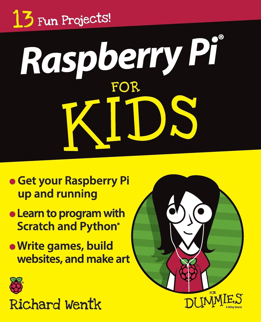 Raspberry Pi For Kids For Dummies (For Kids For Dummies, 1, Band 1) Computer Science