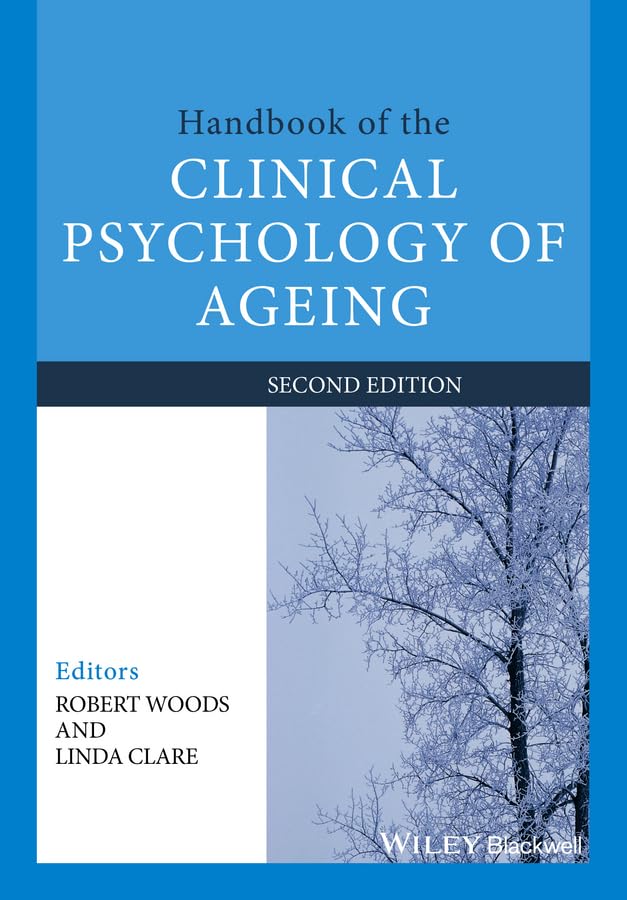 Handbook of the Clinical Psychology of Ageing Medicine
