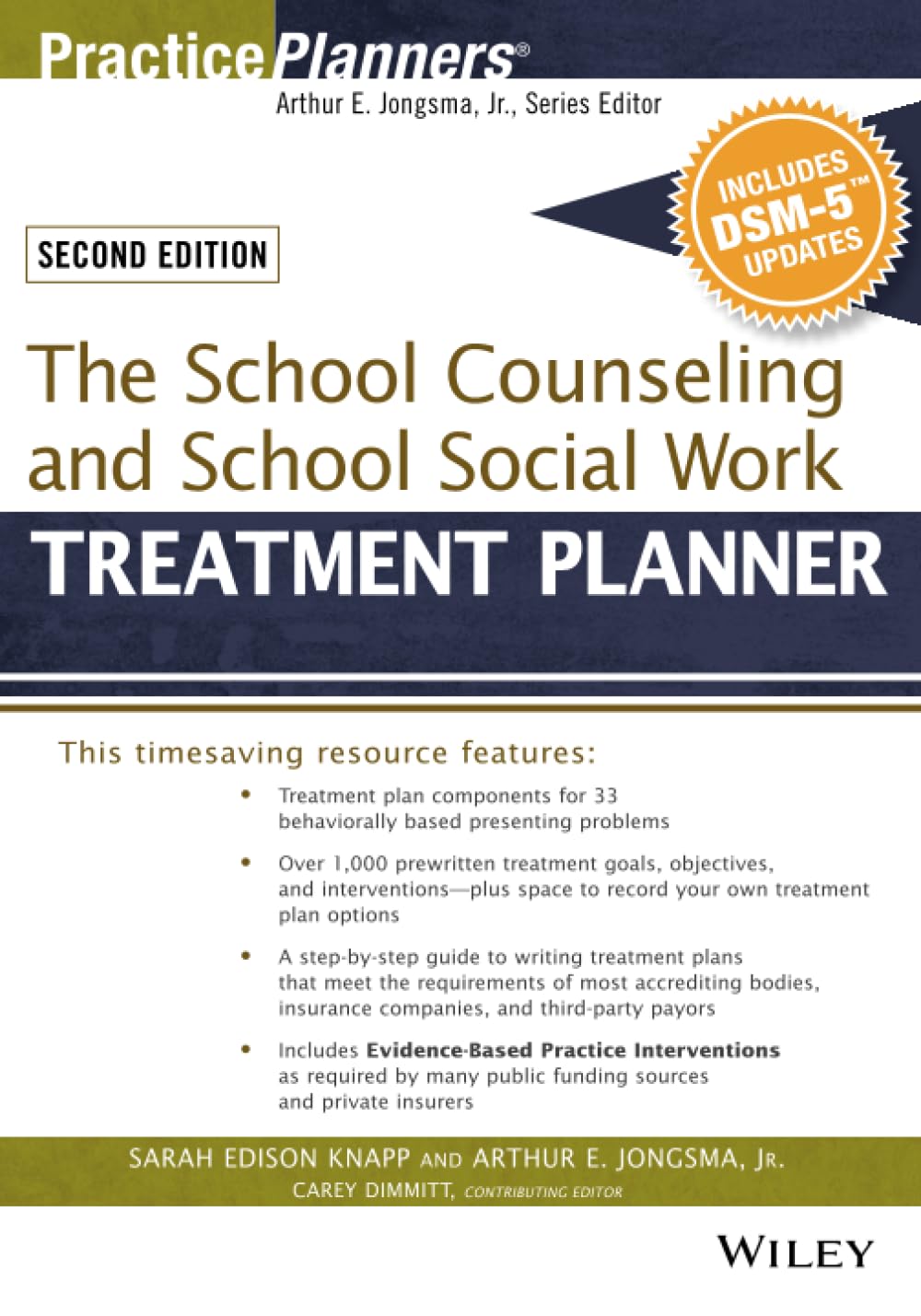 The School Counseling and School Social Work Treatment Planner: With DSM-5 Updates book