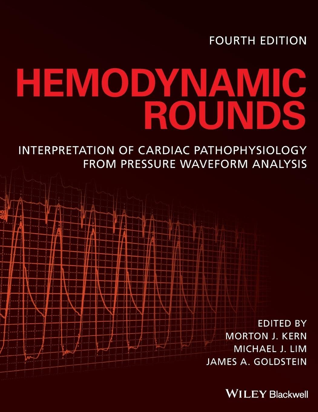 Hemodynamic Rounds: Interpretation of Cardiac Pathophysiology from Pressure Waveform Analysis Medicine