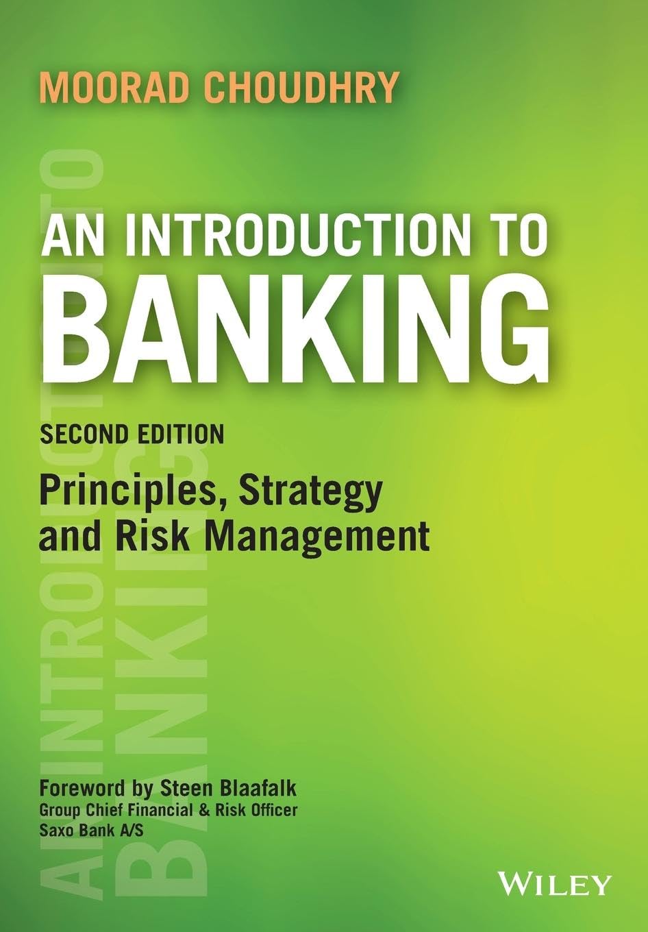 An Introduction to Banking: Principles, Strategy and Risk Management (Securities Institute) Law