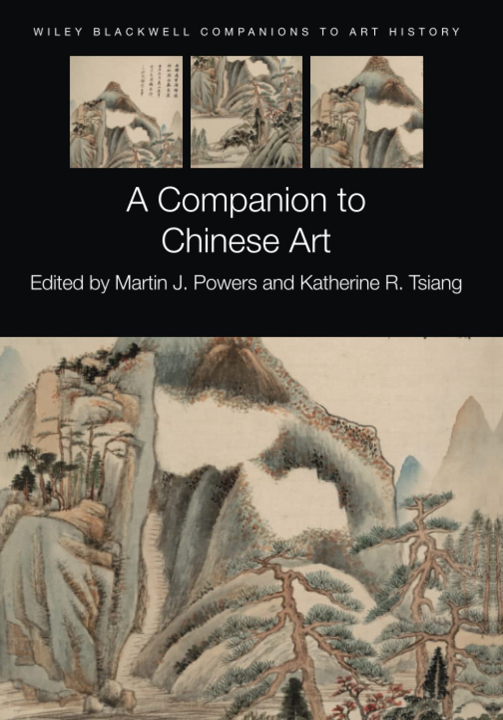 A Companion to Chinese Art (Blackwell Companions to Art History) Social Sciences