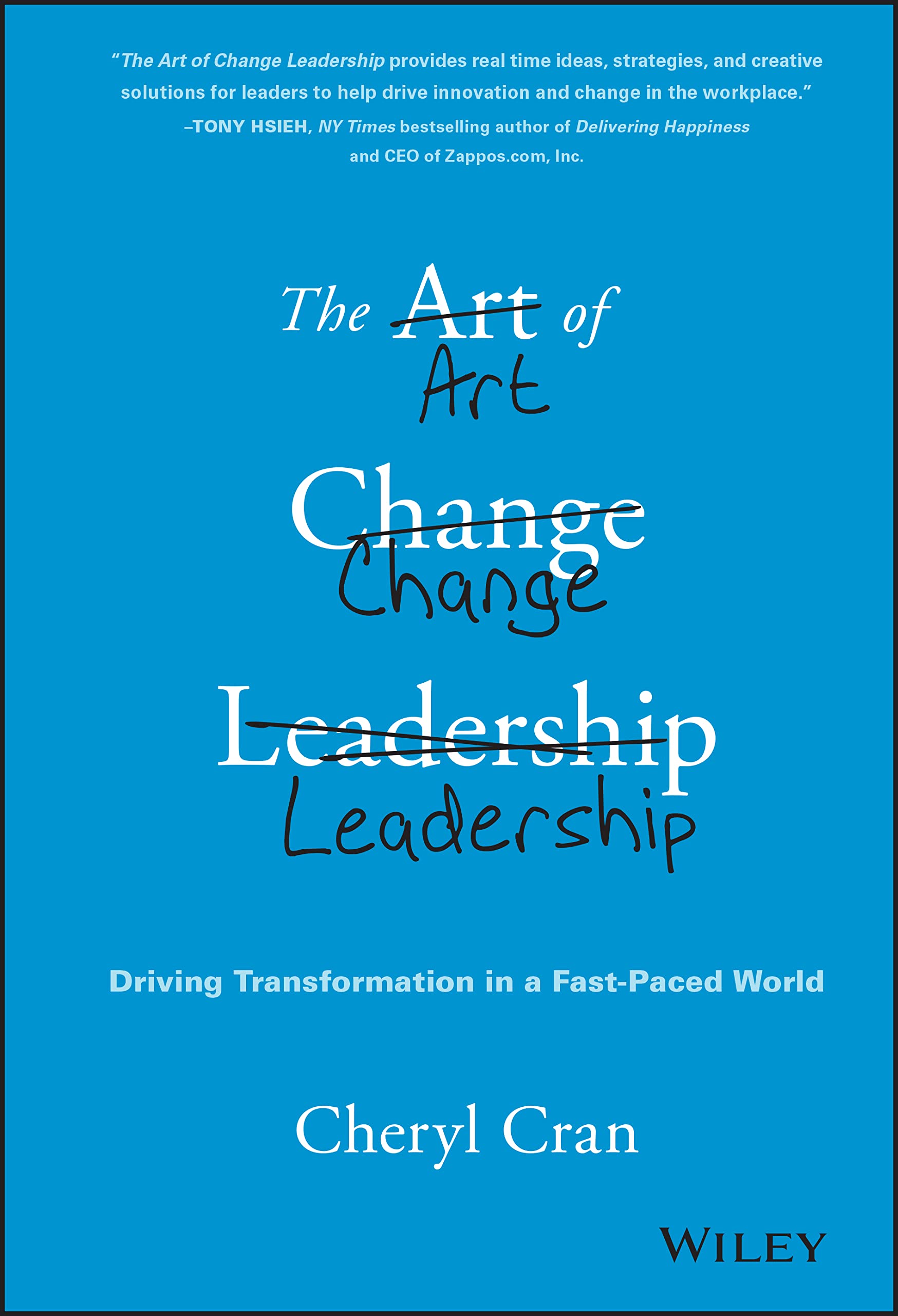 The Art of Change Leadership Law