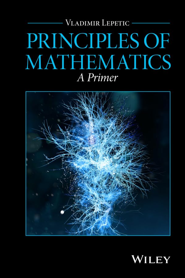 Principles of Mathematics: A Primer Mathematics