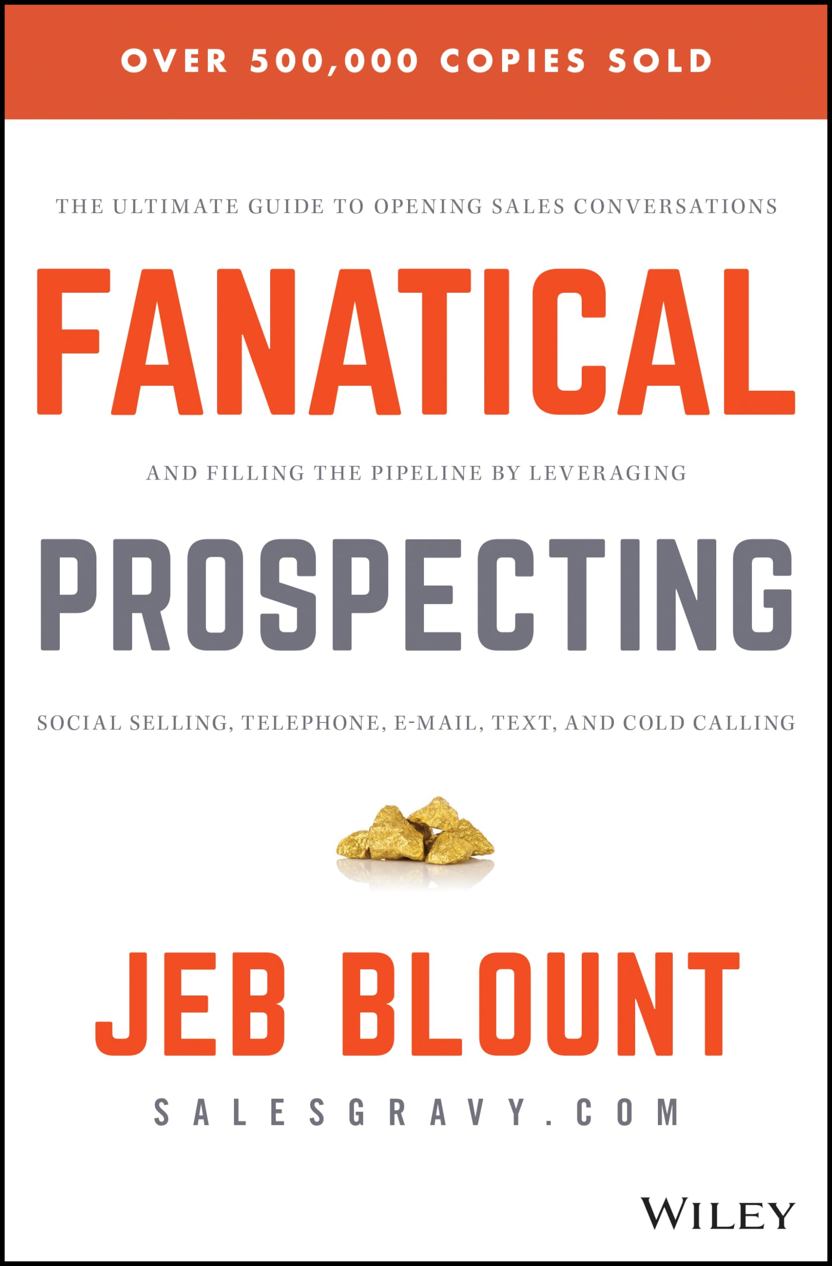 Fanatical Prospecting Law Books