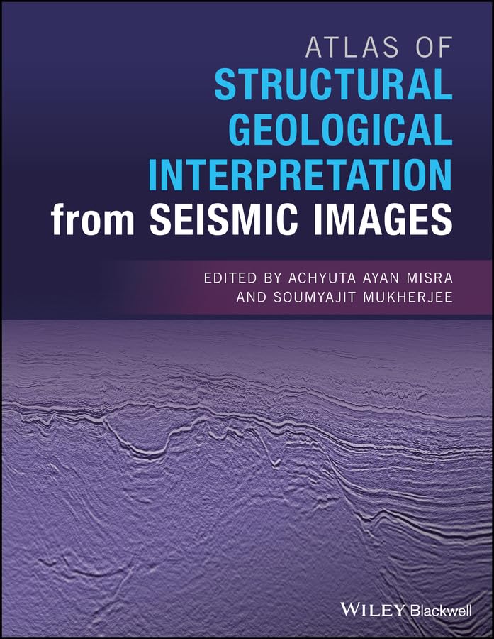 Atlas of Structural Geological Interpretation from Seismic Images Geology & Geography