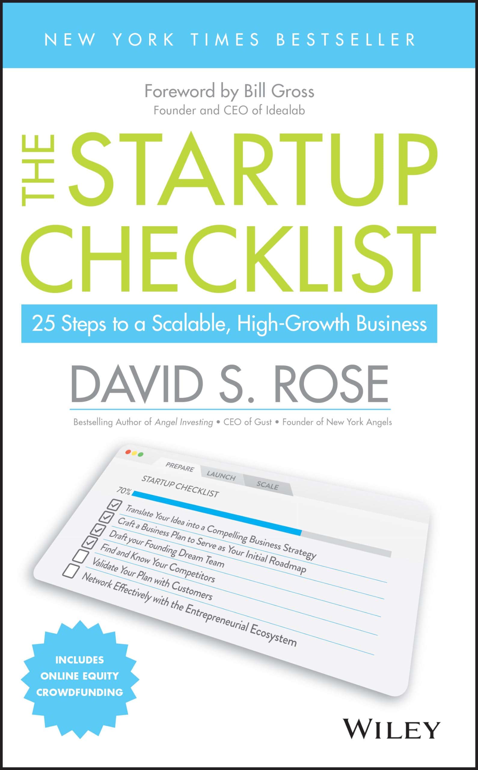 The Startup Checklist: 25 Steps to a Scalable, High-Growth Business Business, Finance & Career