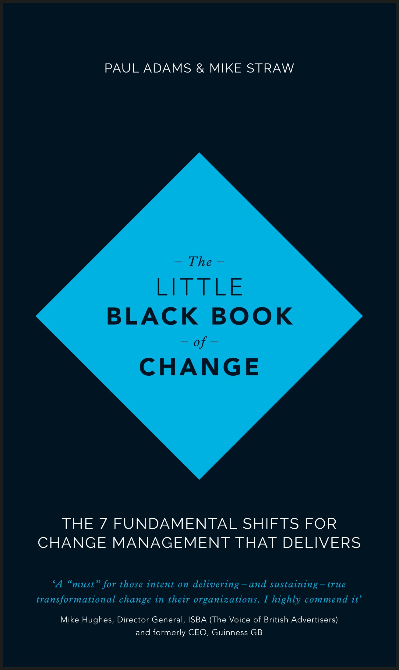 The Little Black Book of Change Law