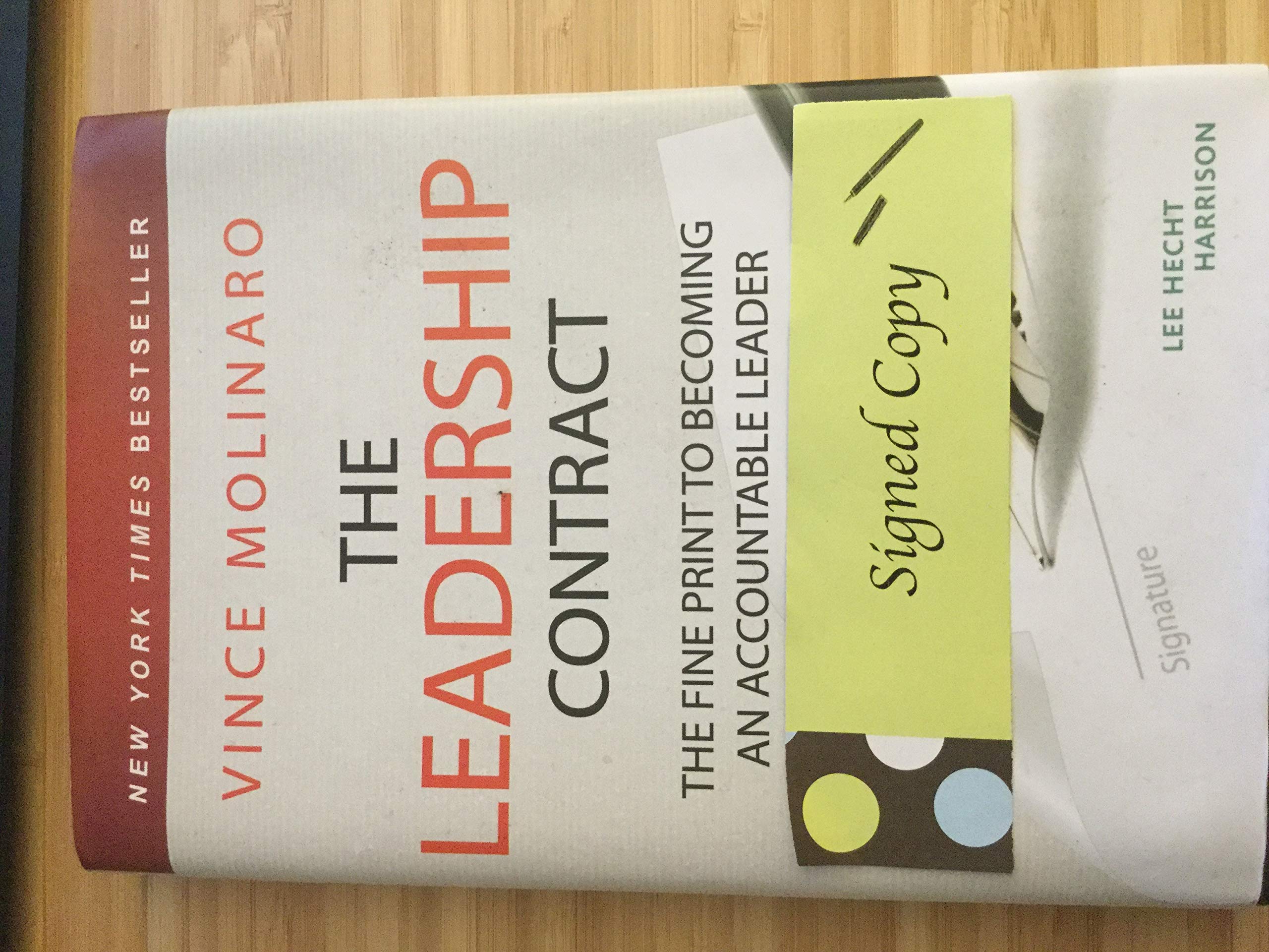 The Leadership Contract: The Fine Print to Becoming an Accountable Leader Law
