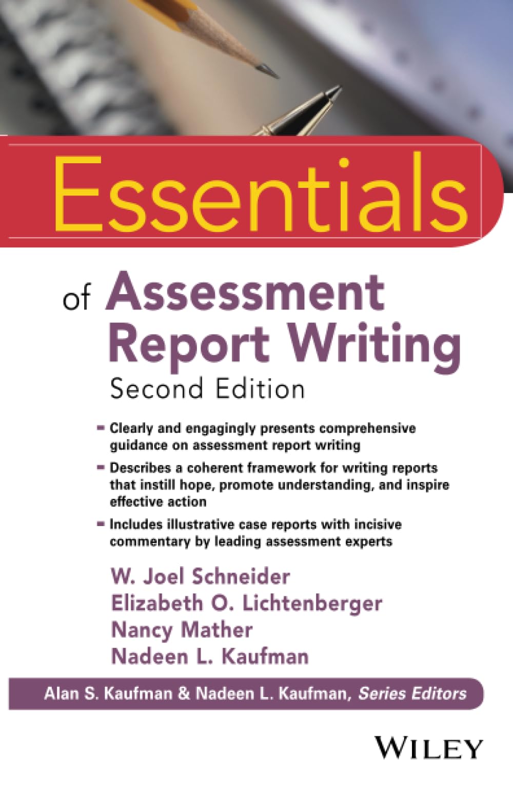 Essentials of Assessment Report Writing (Essentials of Psychological Assessment) Psychology