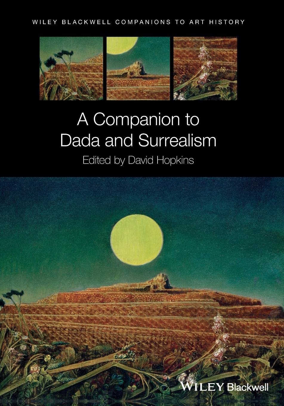 A Companion to Dada and Surrealism book