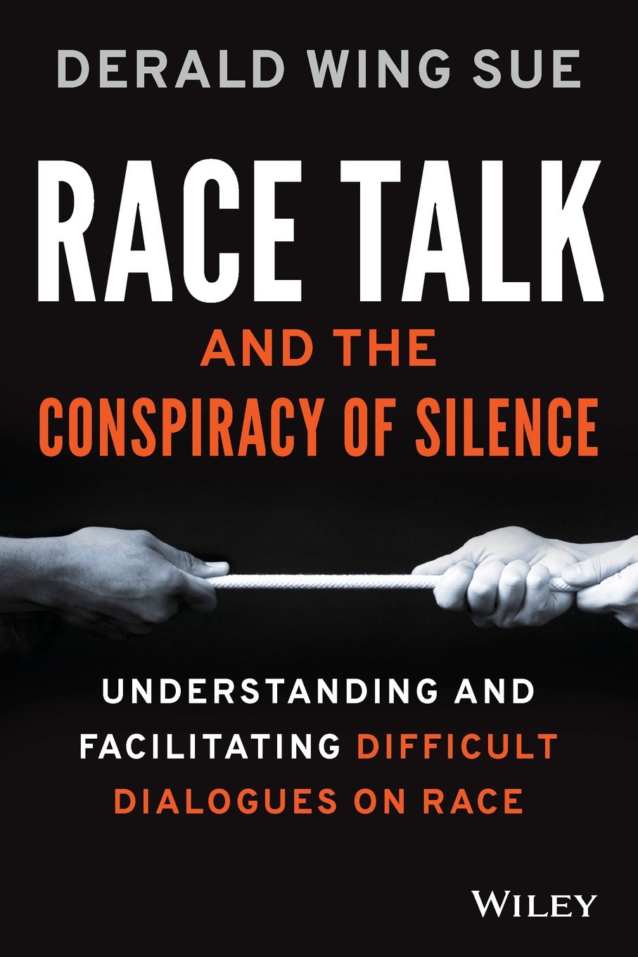 Race Talk and the Conspiracy of Silence Books