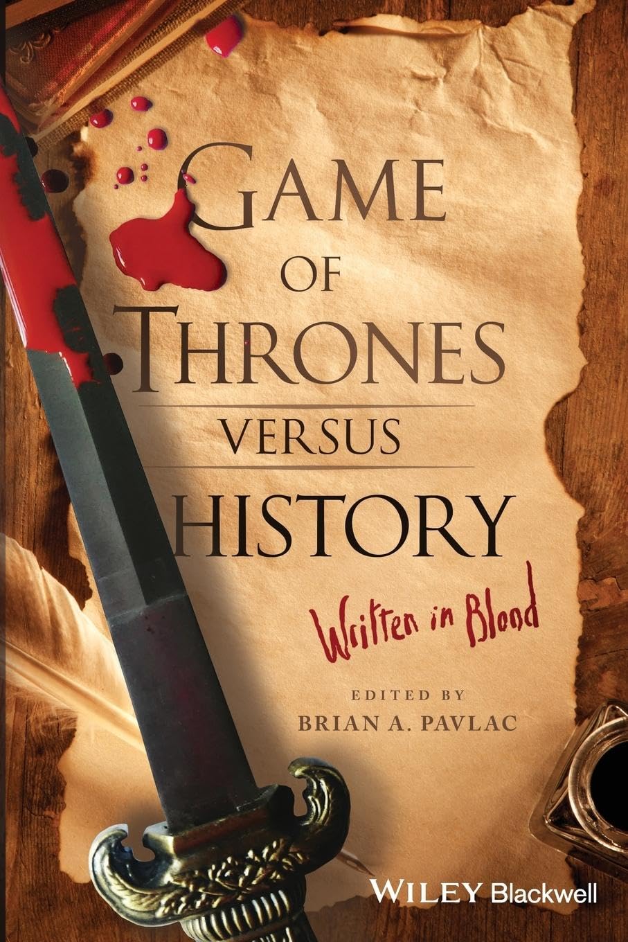 Game of Thrones versus History: Written in Blood Law