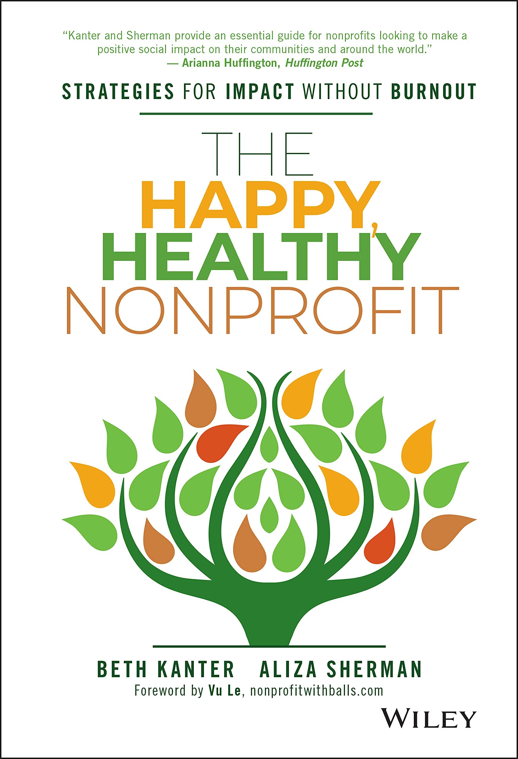The Happy, Healthy Nonprofit book