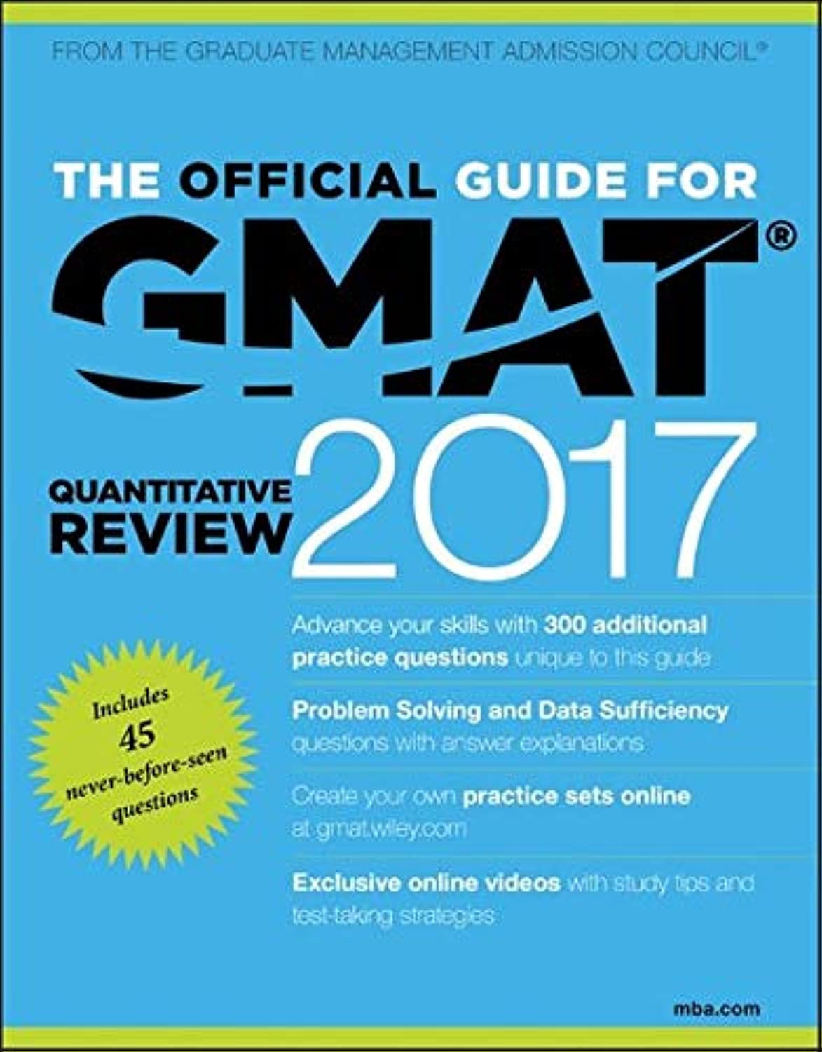 The Official Guide for GMAT Quantitative Review 2017 with Online Question Bank and Exclusive Video Business, Finance & Career