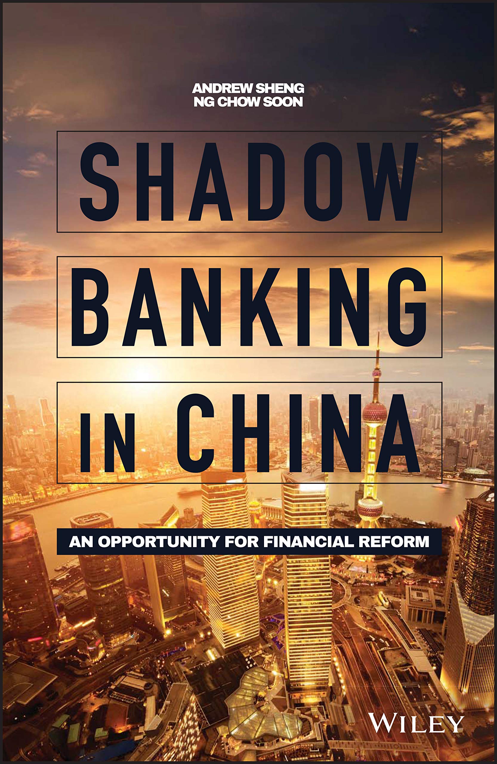Shadow Banking in China: An Opportunity for Financial Reform Law