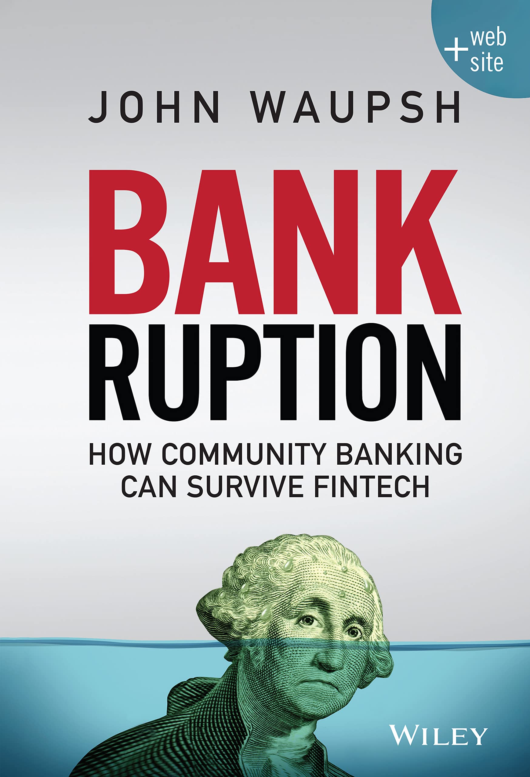 Bankruption: How Community Banking Can Survive Fintech Law