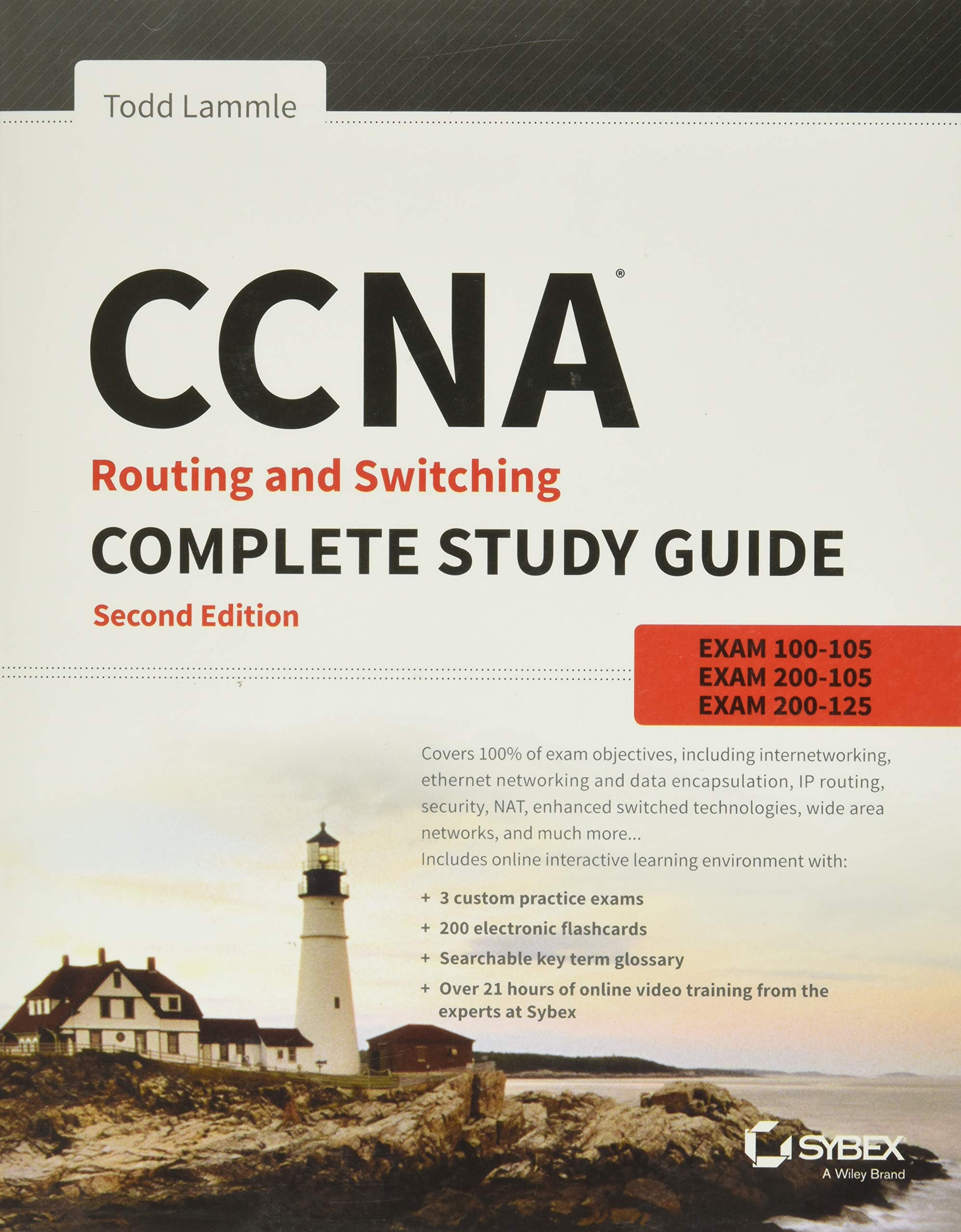 CCNA Routing and Switching Complete Study Guide: Exam 100-105, Exam 200-105, Exam 200-125 Computer Science