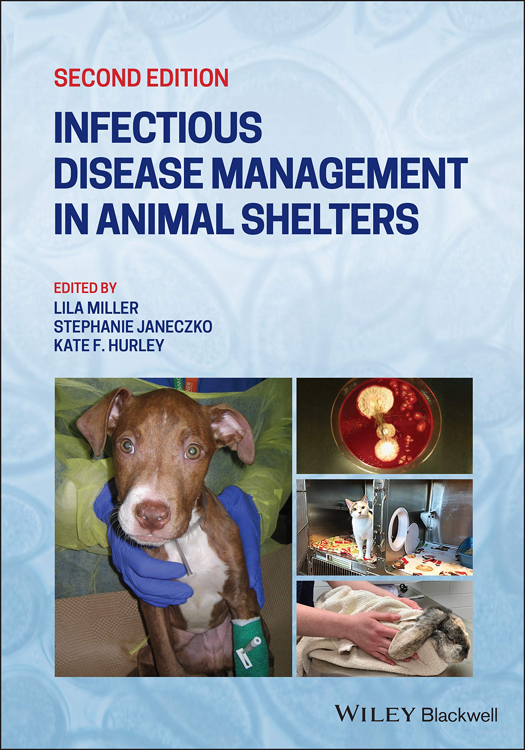 Infectious Disease Management in Animal Shelters Medicine