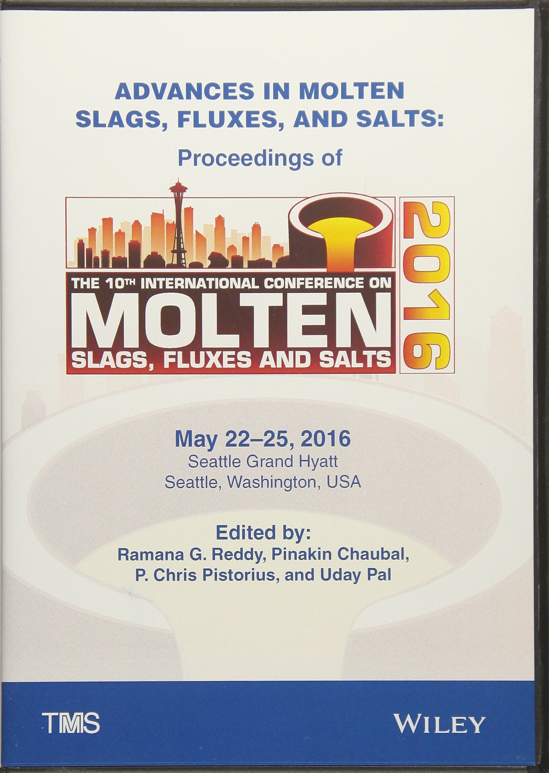 Advances in Molten Slags, Fluxes, and Salts: Proceedings of the 10th International Conference on Molten Slags, Fluxes, and Salts Business & Technology