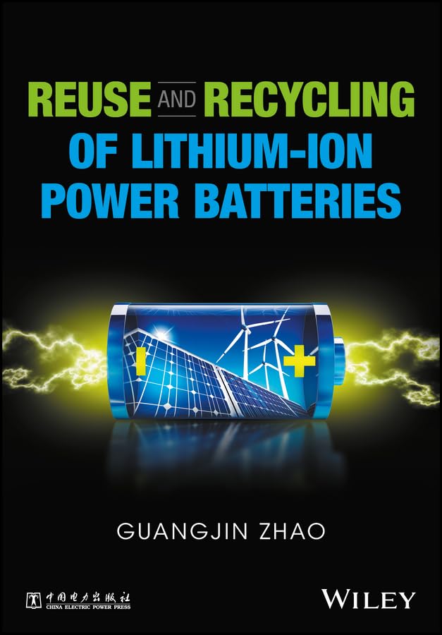 Reuse and Recycling of Lithium-Ion Power Batteries Natural Sciences