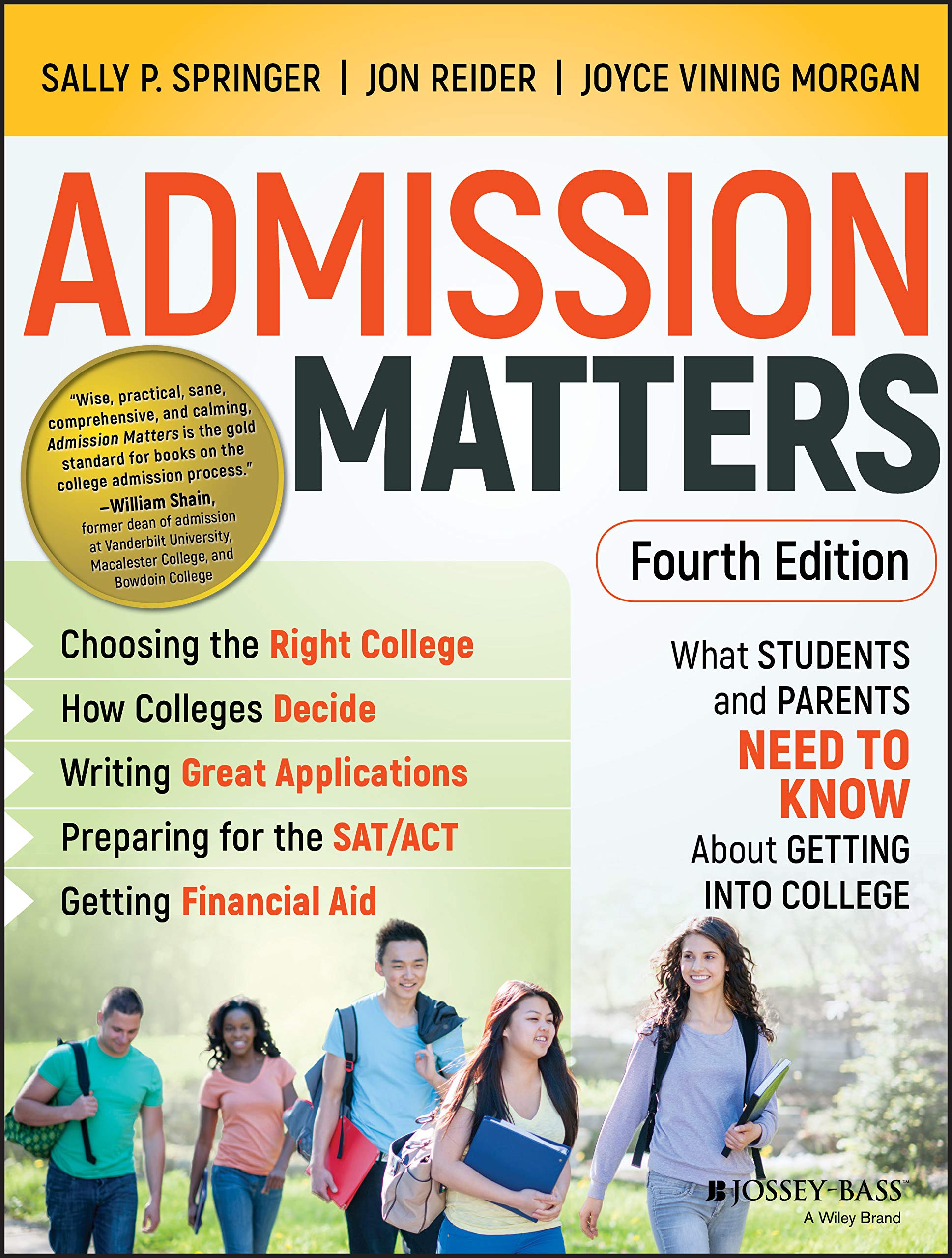 Admission Matters: What Students and Parents Need to Know about Getting Into College book