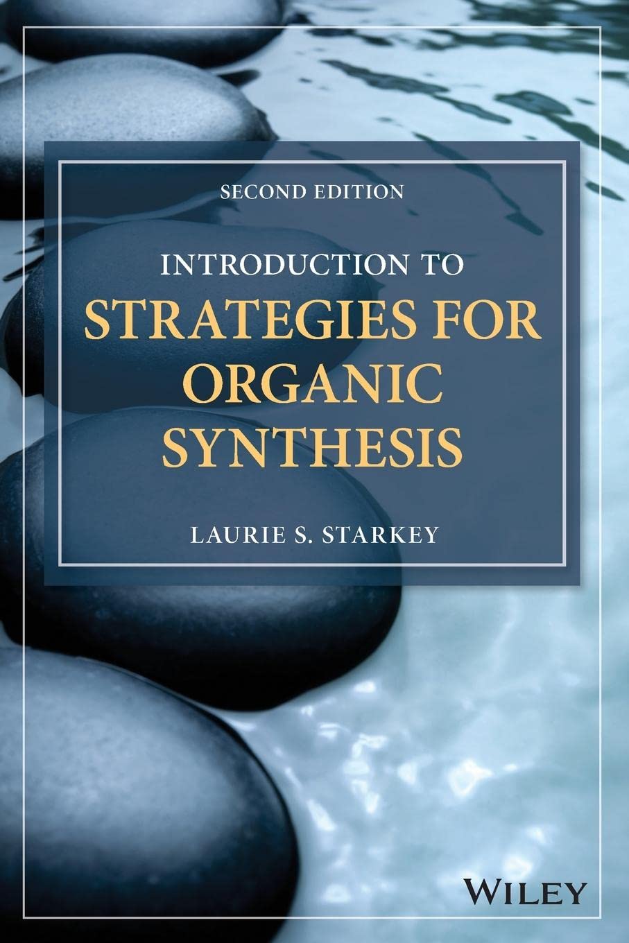 Introduction to Strategies for Organic Synthesis book