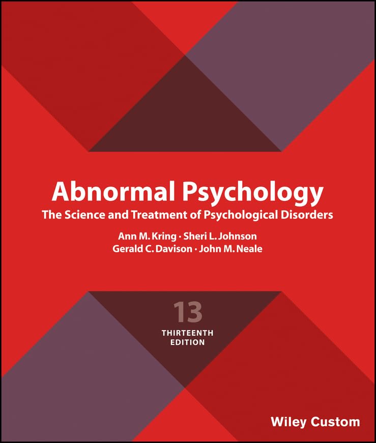 Abnormal Psychology: The Science and Treatment of Psychological Disorders Medicine