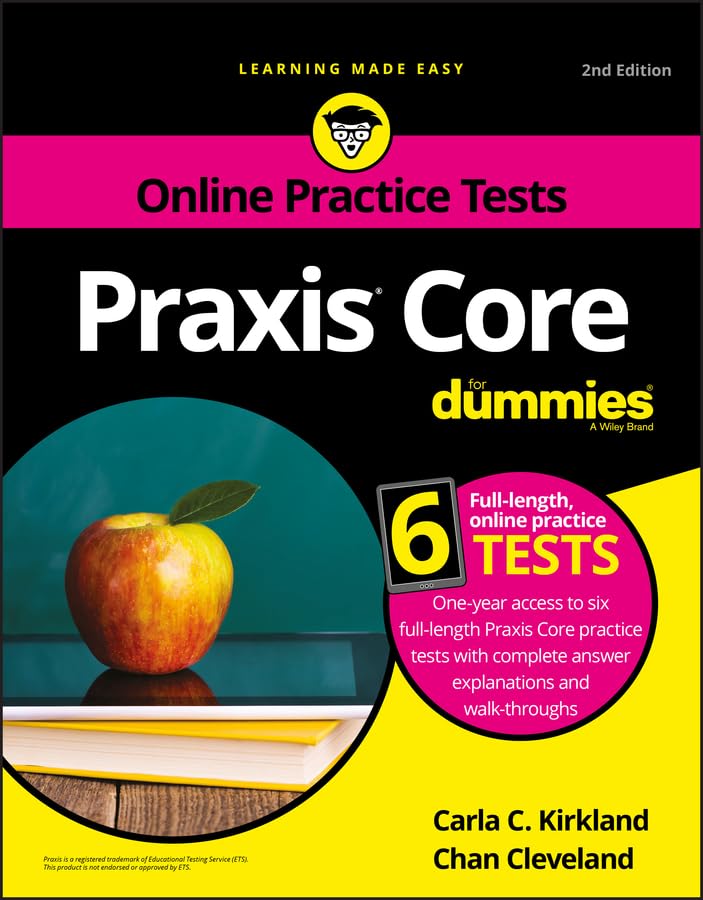 Praxis Core For Dummies with Online Practice Tests (For Dummies (Career/Education)) Study Guides
