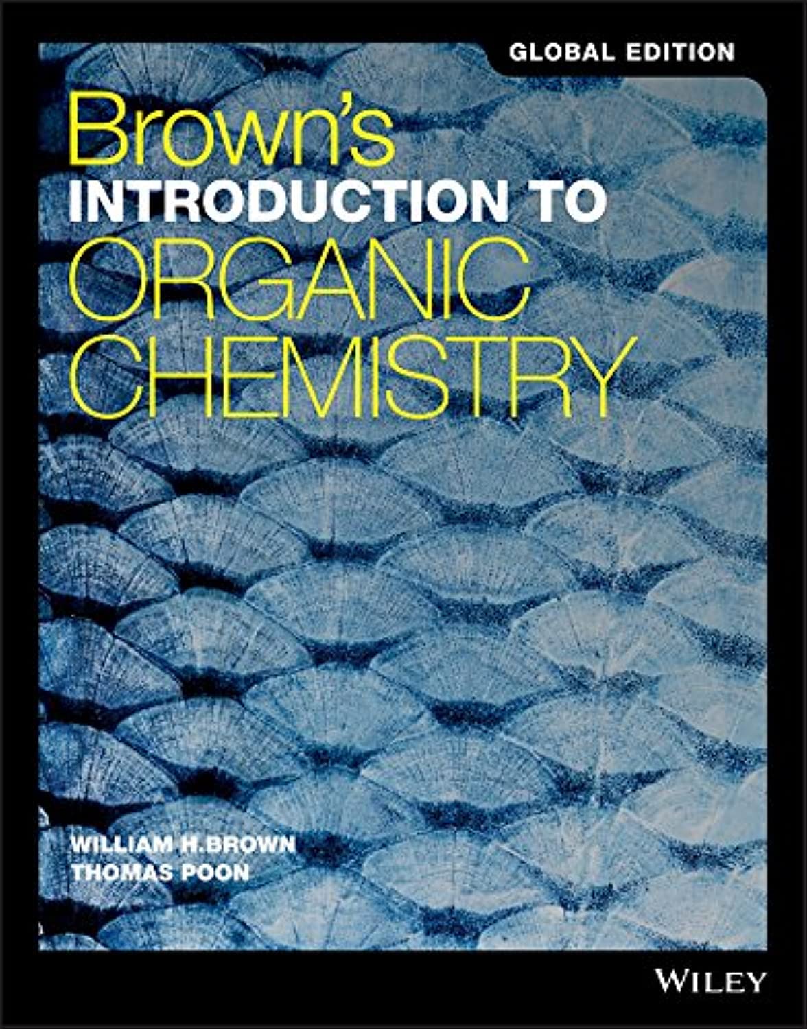 Brown's Introduction to Organic Chemistry, Global Edition Natural Sciences